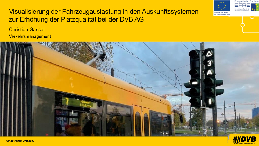 Auslastung Bahn und Bus ab sofort in Echtzeit ©DVB AG