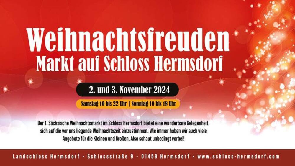 1. Sächsischer Weihnachtsmarkt ©  Schjoss Hermsdorf